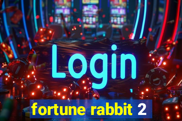 fortune rabbit 2